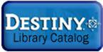 Follett Destiny Library Catalog button