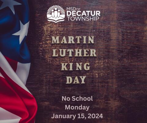 MLK Day 1.15.24 No school