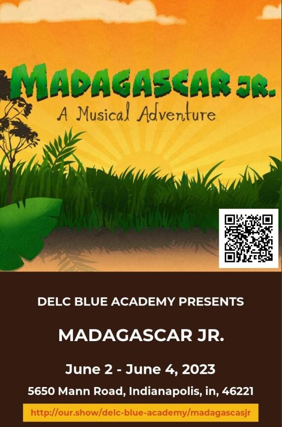 Madagascar Jr. Musical at the Blue Academy June 2nd-4th