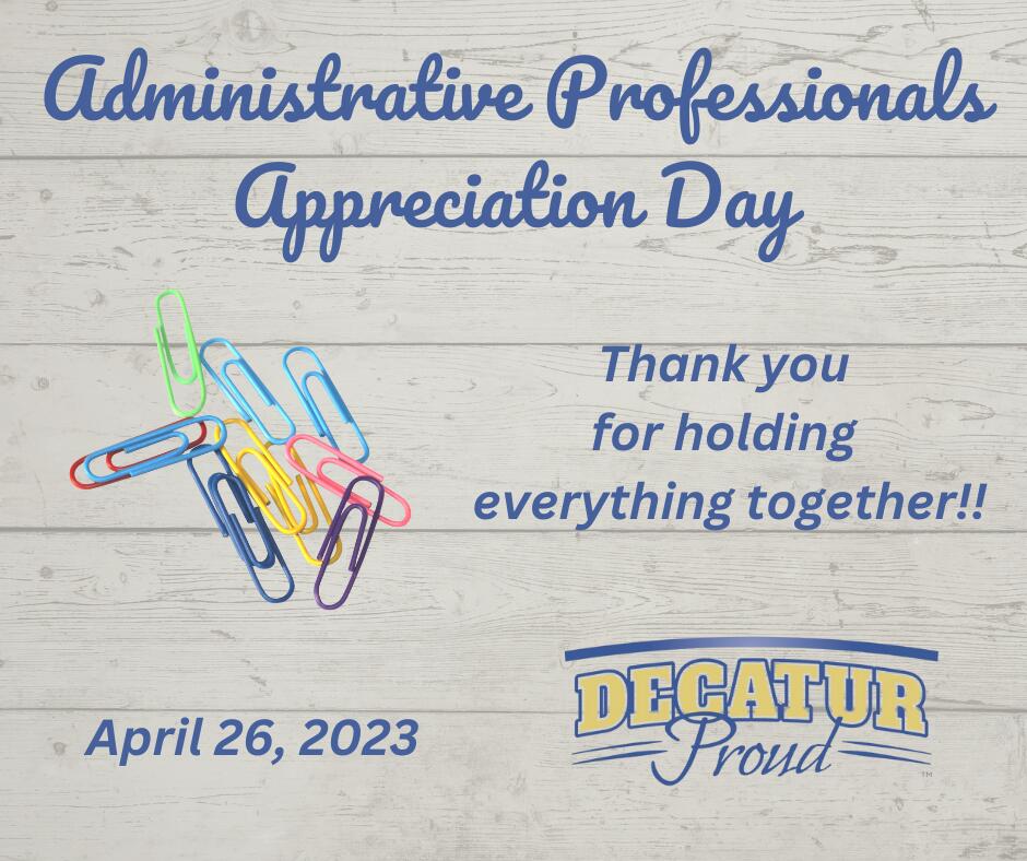 Administrative Professionals Appreciation Day 4/26/23