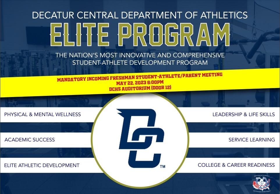 DC Athletic Department Elite Program Mandatory Meeting 5/22 6 pm; DCHS Auditorium