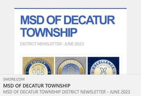 MSD of Decatur Township District Newsletter June 2023