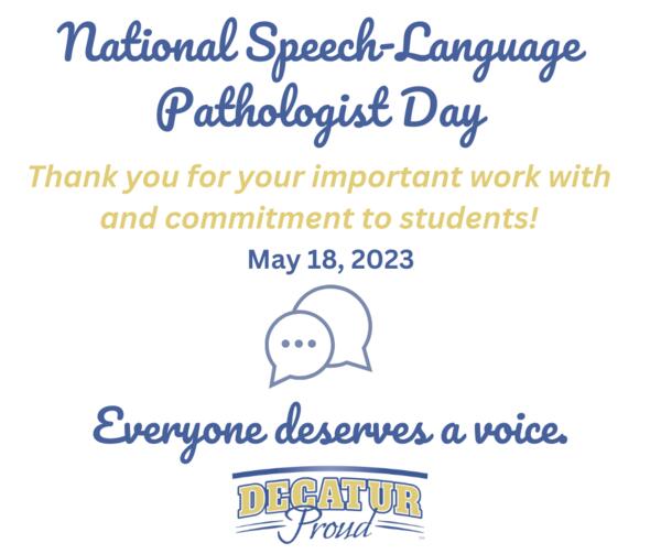 National Speech Language Pathologist Day 5/18/23